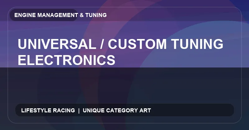 Universal / Custom Tuning Electronics